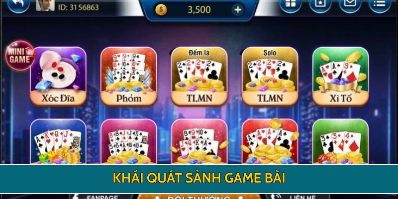 Khái quát sảnh game bài