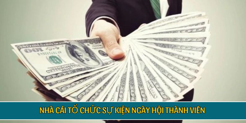 Nhà cái tổ chức sự kiện ngày hội thành viên tặng thưởng hàng nghìn tỷ